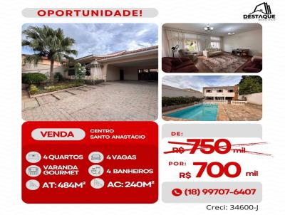 Casa para Venda, em Santo Anastcio, bairro Centro, 4 dormitrios, 4 banheiros, 1 sute, 4 vagas